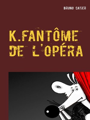 cover image of K.fantôme de l'opéra